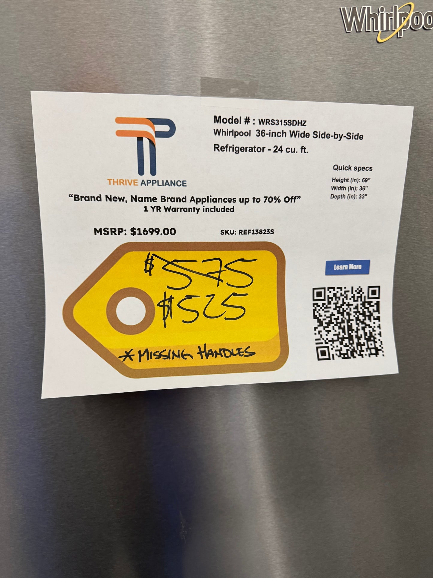 LOW PRICE! Whirlpool Side-by-Side Refrigerator MODEL: WRS315SDHZ REF13823S