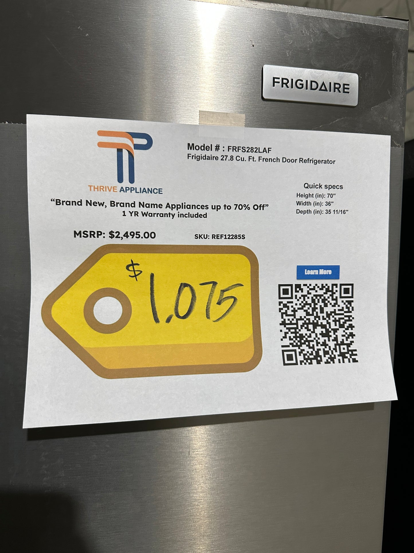 GREAT BRAND NEW FRIGIDAIRE FRENCH DOOR REFRIGERATOR MODEL: FRFS282LAF REF12285S