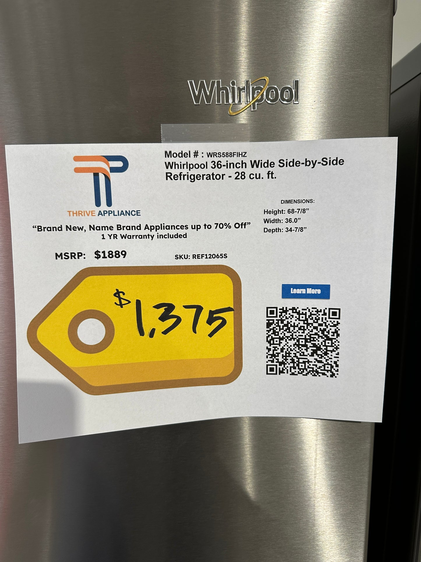 SIDE BY SIDE NEW WHIRLPOOL REFRIGERATOR - REF12065S WRS588FIHZ